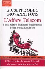 Libro L' affare Telecom Giuseppe Oddo Giovanni Pons