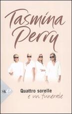Libro Quattro sorelle e un funerale Tasmina Perry
