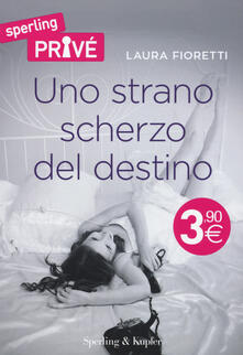 Uno strano scherzo del destino.pdf