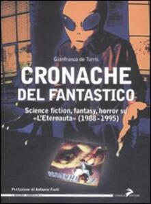 Cronache del fantastico. Science fiction, fantasy, horror su «LEternauta» (1988-1995).pdf