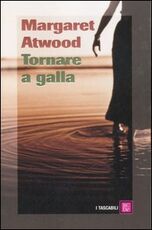 Libro Tornare a galla Margaret Atwood