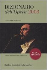 Libro Dizionario dell'opera 2008