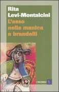 Libro L' asso nella manica a brandelli Rita Levi-Montalcini