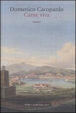 Libro Carne viva Domenico Cacopardo