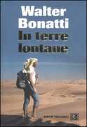 Libro In terre lontane Walter Bonatti