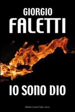 Libro Io sono Dio Giorgio Faletti