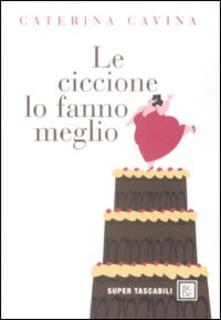 Le ciccione lo fanno meglio.pdf