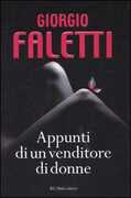Libro Appunti di un venditore di donne Giorgio Faletti