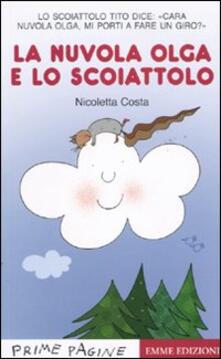 La nuvola Olga e lo scoiattolo. Ediz. illustrata.pdf