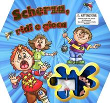 Scherza, ridi e gioca. Con gadget.pdf