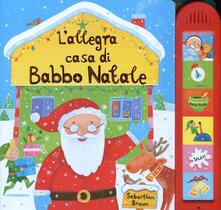 L allegra casa di Babbo Natale.pdf