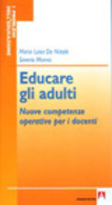 Educare gli adulti. Nuove competenze operative per i docenti.pdf