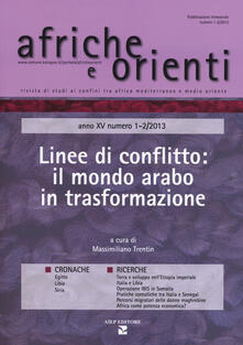 Winniearcher.com Afriche e Orienti (2013) vol. 1-2. Linee di conflitto: il mondo arabo in trasformazione Image