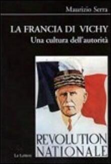 La Francia di Vichy. Una cultura dellautorità.pdf