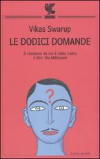Libro Le dodici domande Vikas Swarup