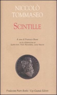 Scintille Niccolo Tommaseo Libro Guanda Biblioteca Di Scrittori Italiani Ibs