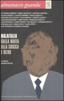 Almanacco Guanda (2010). Malaitalia. dalla mafia alla cricca e oltre.pdf