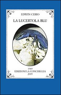 La lucertola blu Scarica PDF EPUB
