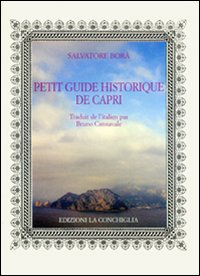 Petit guide historique de Capri Scarica PDF EPUB
