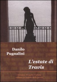 L' estate di Travis Scarica PDF EPUB
