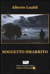 Soggetto smarrito Scarica PDF EPUB
