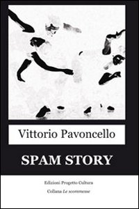 Spam story Scarica PDF EPUB
