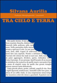 Tra cielo e terra Scarica PDF EPUB
