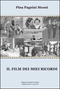 Il film dei miei ricordi Scarica PDF EPUB
