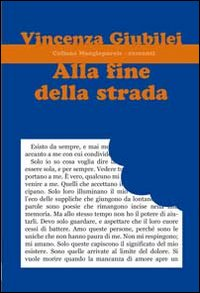 Alla fine della strada Scarica PDF EPUB
