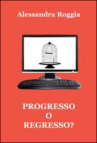 Progresso o regresso? Scarica PDF EPUB
