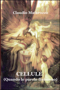 Cellule. Quando le parole finiscono Scarica PDF EPUB
