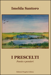 I prescelti. Poesie e pensieri Scarica PDF EPUB
