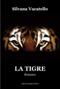 La tigre Scarica PDF EPUB
