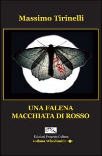 Una falena macchiata di rosso Scarica PDF EPUB
