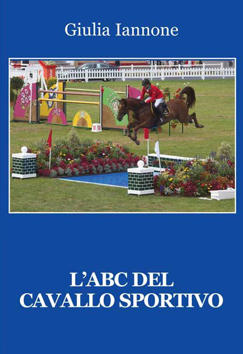 L' ABC del cavallo sportivo Scarica PDF EPUB
