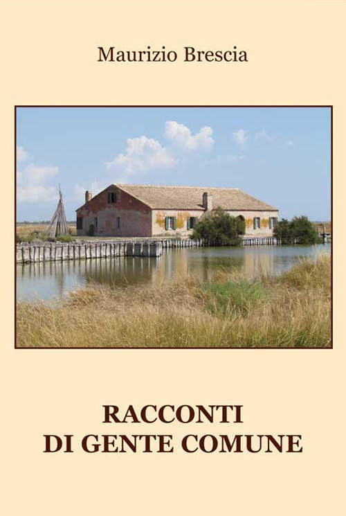 Racconti di gente comune Scarica PDF EPUB
