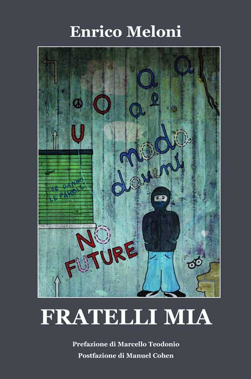 Fratelli mia Scarica PDF EPUB
