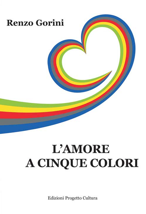 L' amore a cinque colori Scarica PDF EPUB
