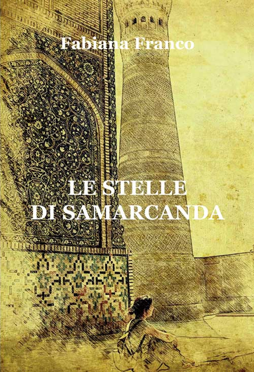 Le stelle di Samarcanda Scarica PDF EPUB
