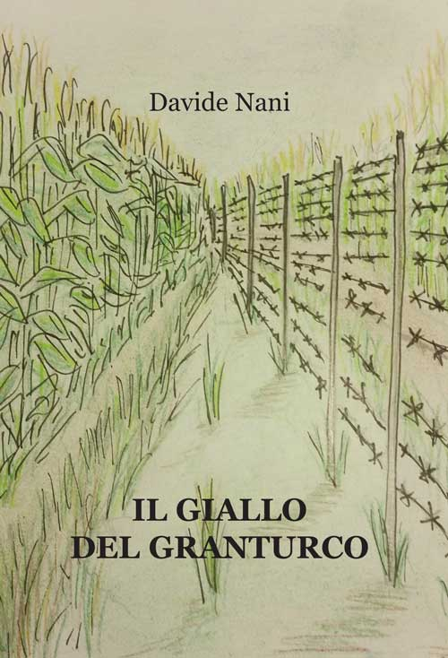 Il giallo del granturco Scarica PDF EPUB
