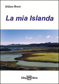 La Mia Islanda Scarica PDF EPUB
