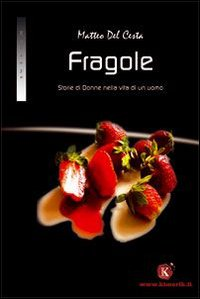 Fragole Scarica PDF EPUB
