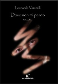 Dove non mi perdo Scarica PDF EPUB
