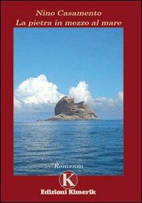 La pietra in mezzo al mare Scarica PDF EPUB
