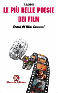 Le più belle poesie dei film Scarica PDF EPUB
