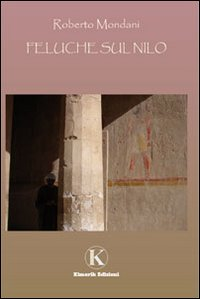 Feluche sul Nilo Scarica PDF EPUB
