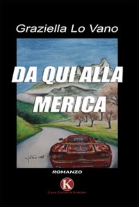 Da qui alla Merica Scarica PDF EPUB
