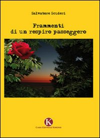 Frammenti di un respiro passeggero Scarica PDF EPUB
