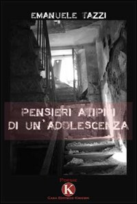 Pensieri atipici di un'adolescenza Scarica PDF EPUB
