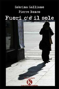 Fuori c'è il sole Scarica PDF EPUB
